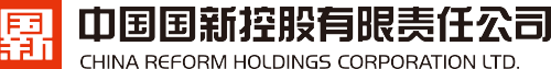 中国国新 China Reform Holdings